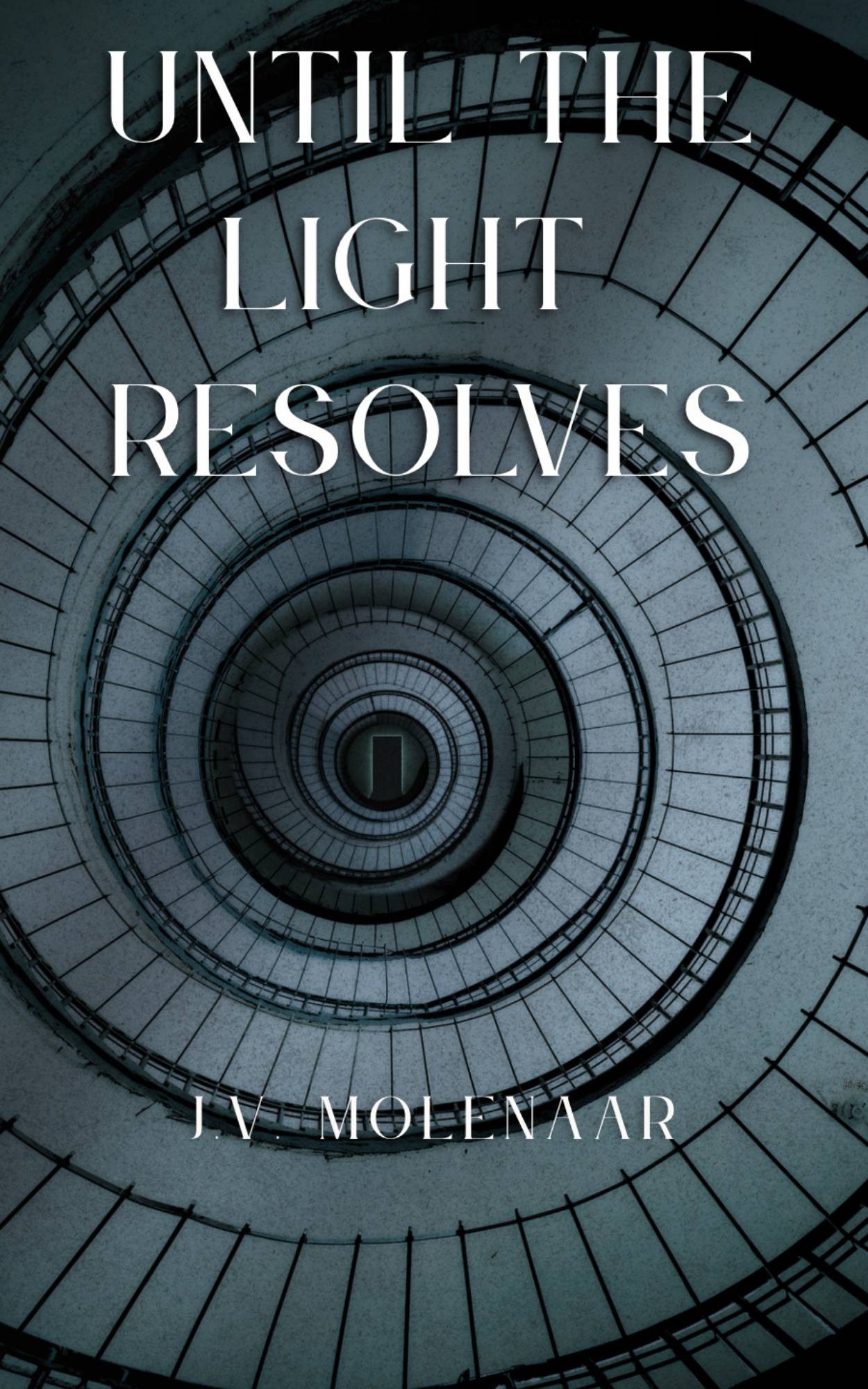 Until the Light Resolves cover